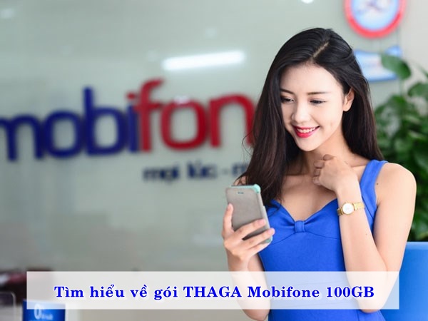 tim-hieu-ve-goi-thaga-mobifone-100gb-01